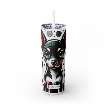 Miniature Pinscher - 20 oz. Skinny Tumbler - By Rex Monet