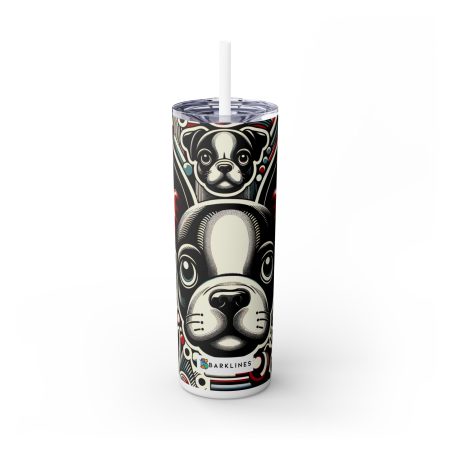 Boston Terrier - 20 oz. Skinny Tumbler - By Barkley Van Doodles