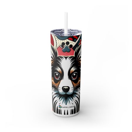 Papillon - 20 oz. Skinny Tumbler - By Baxter VanWoofington