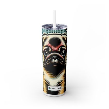 Pug - 20 oz. Skinny Tumbler - By Rufus Barkley